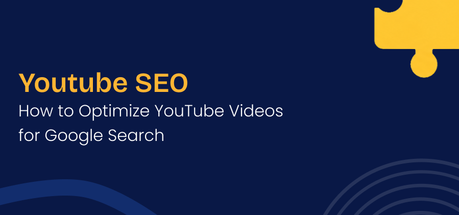 YouTube SEO: How to Rank Your YouTube Videos on Google 2026 