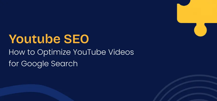 YouTube SEO: How to Rank Your YouTube Videos on Google 2026 